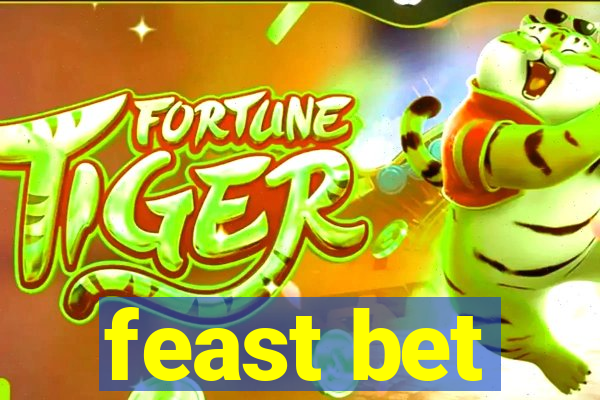 feast bet